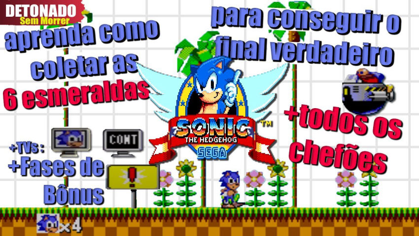 Detonado | Sonic 1 sem morrer | Todas Esmeraldas do Caos, Vidas, Continues  | Master System