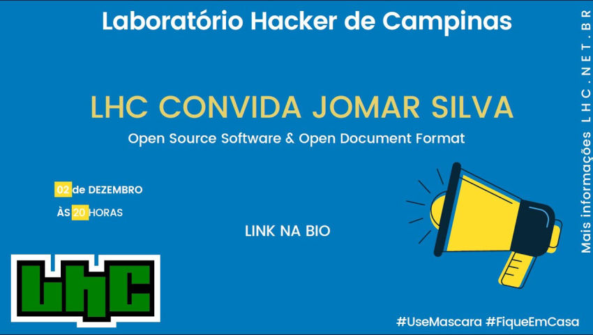 Open Source Software & Open Document Format - LHC Convida: Jomar Silva